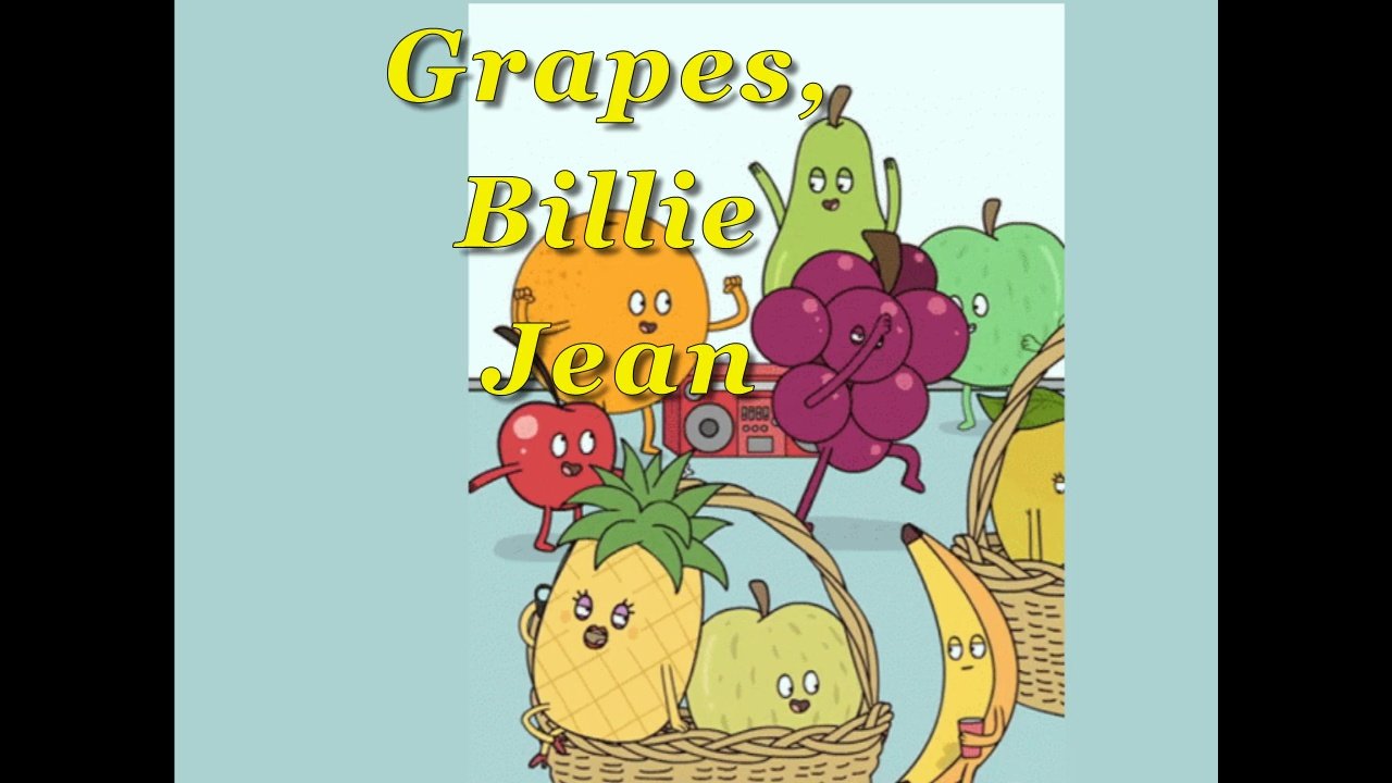 Grapes, Billie Jean